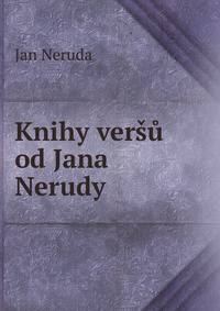 Knihy versu od Jana Nerudy