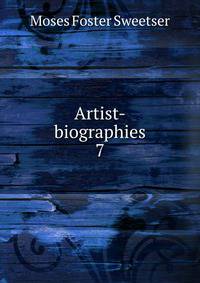 Artist-biographies. 7