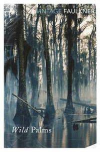 Wild Palms (Vintage classics)