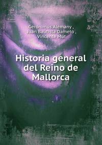 Historia general del Reino de Mallorca