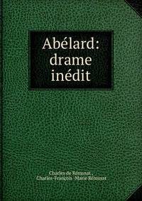 Abelard: drame inedit