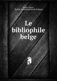 Le bibliophile belge