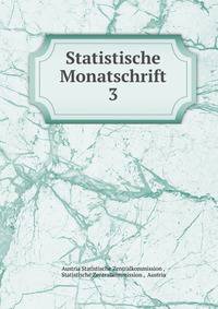 Statistische Monatschrift. 3