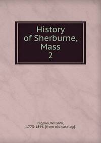 History of Sherburne, Mass. 2