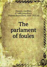 The parlament of foules