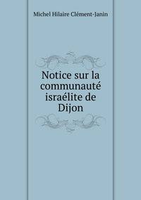 Notice sur la communaute israelite de Dijon