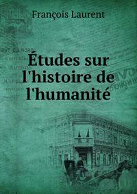 ?tudes sur l'histoire de l'humanit?
