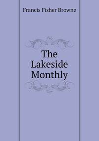 The Lakeside Monthly
