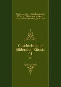 Geschichte der bildenden Knste. 01