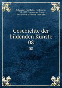 Geschichte der bildenden Knste. 08