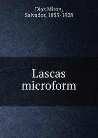 Lascas microform