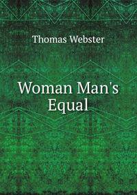 Woman Man's Equal