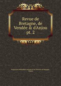 Revue de Bretagne, de Vend?e &amp; d'Anjou