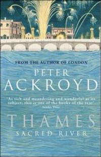 Thames: Sacred River / Темза. Священная река