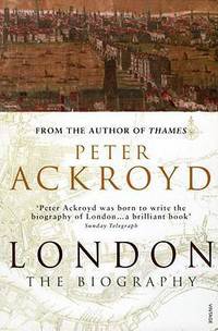London: The Biography