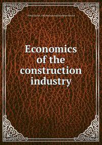 Economics of the construction industry