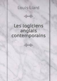 Les logiciens anglais contemporains