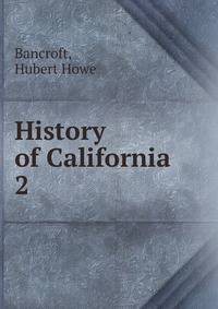 History of California. 2