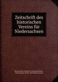 Zeitschrift des historischen Vereins fur Niedersachsen
