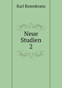 Neue Studien. 2