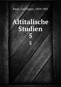 Altitalische Studien. 5