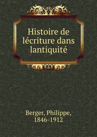 Histoire de lecriture dans lantiquite