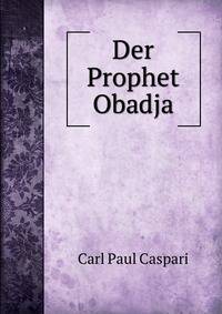 Der Prophet Obadja