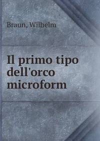 Il primo tipo dell'orco microform