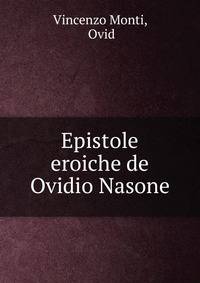 Epistole eroiche de Ovidio Nasone