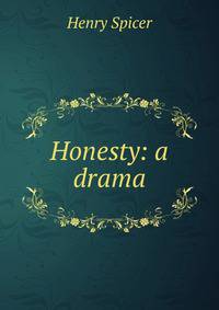 Honesty: a drama
