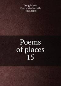 Poems of places. 15