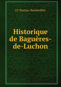 Historique de Bagueres-de-Luchon