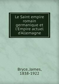 Le Saint empire romain germanique et l'Empire actuel d'Allemagne