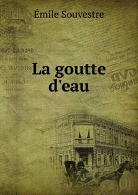 La goutte d'eau