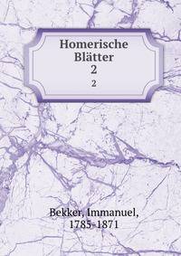 Homerische Bltter. 2