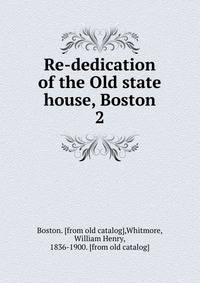 Re-dedication of the Old state house, Boston. 2
