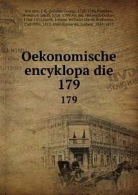 Oekonomische encyklopadie. 179