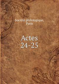 Actes. 24-25