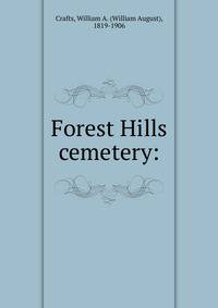 Forest Hills cemetery: