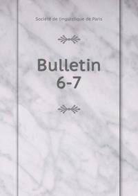 Bulletin. 6-7