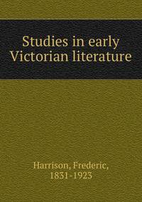 Studies in early Victorian literature