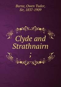 Clyde and Strathnairn ;