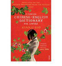 A Concise Chinese-English Dictionary for Lovers