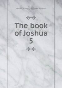 The book of Joshua. 5