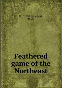 Feathered game of the Northeast
