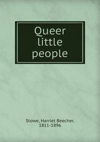 Queer little people