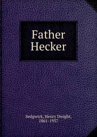 Father Hecker