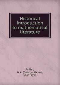Historical introduction to mathematical literature
