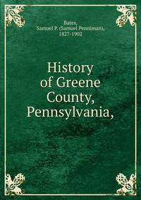 History of Greene County, Pennsylvania,