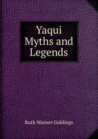 Yaqui Myths and Legends
